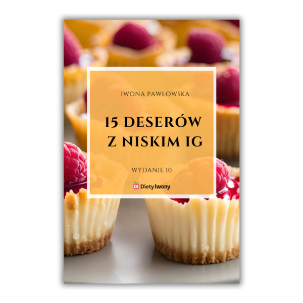 15 deserów z niskim IG - wydanie 10