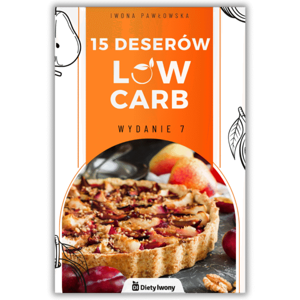 15 deserów LOW CARB - wydanie 7