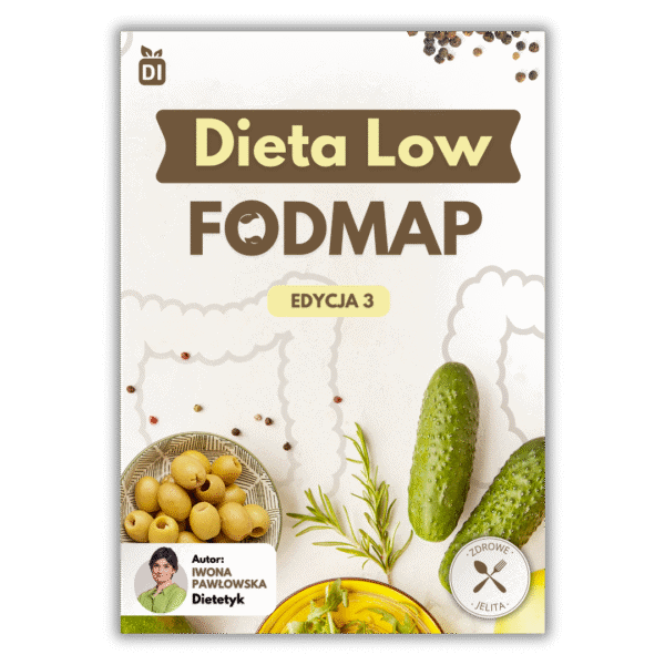 dieta LOW FODMAP - edycja 3