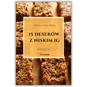 15 deserów z niskim IG - wydanie 13