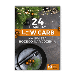 24 przepisy LOW CARB na święta Bożego Narodzenia