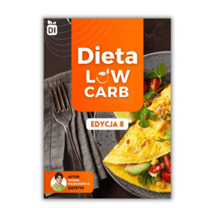 dieta LOW CARB edycja 8