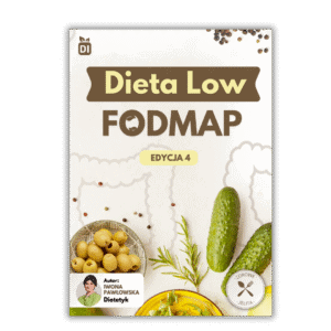 dieta LOW FODMAP edycja 4